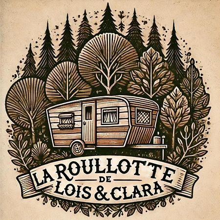 La Roulotte De Lois & Clara Hotell Arc-en-Barrois Eksteriør bilde